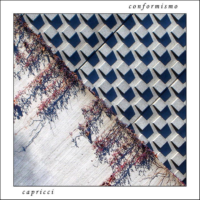 capricci e conformismo