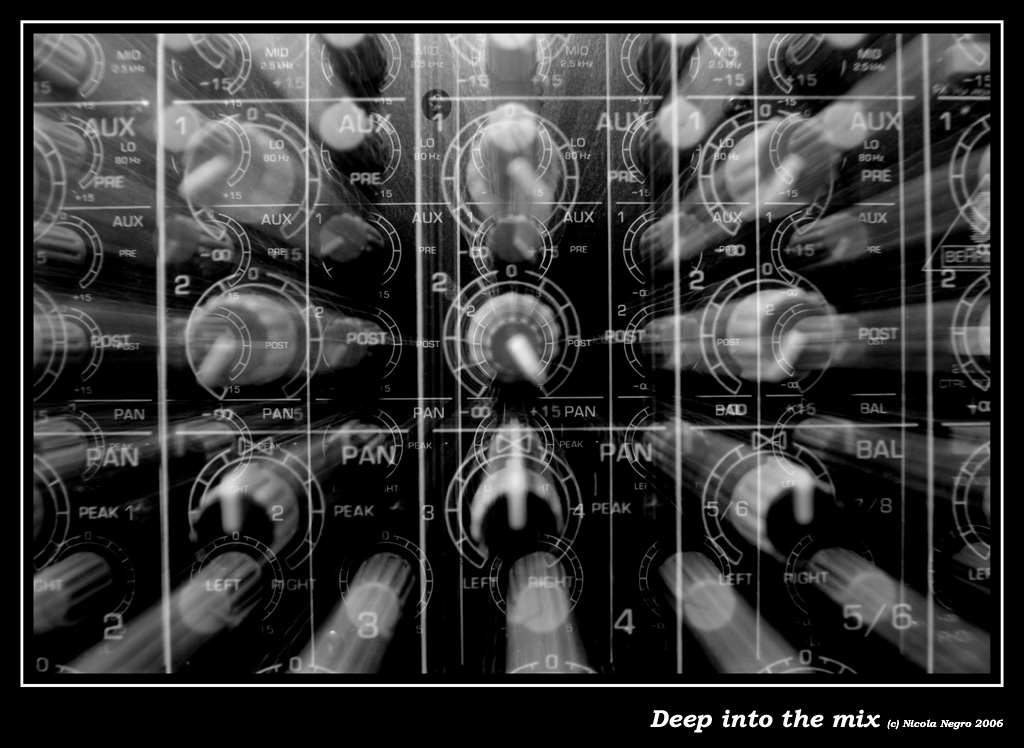 Deep into the mix