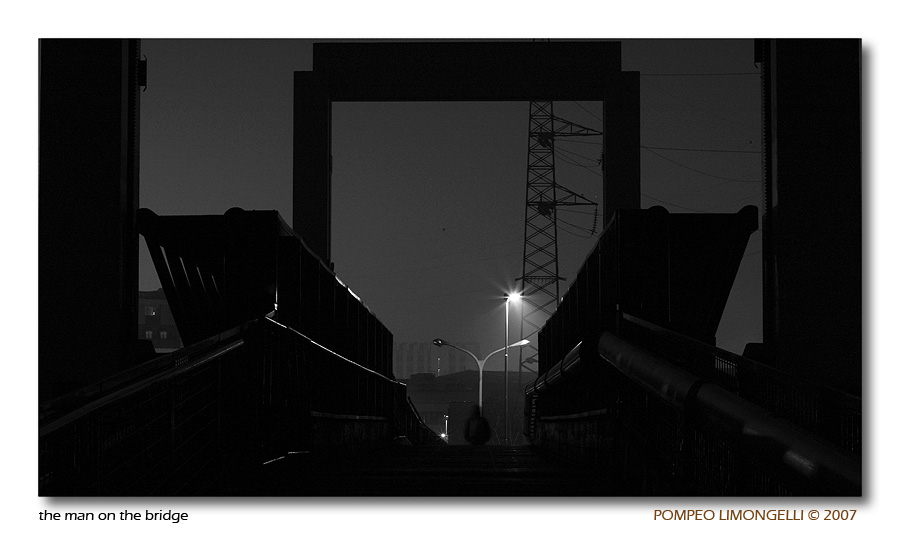 the man on the bridge