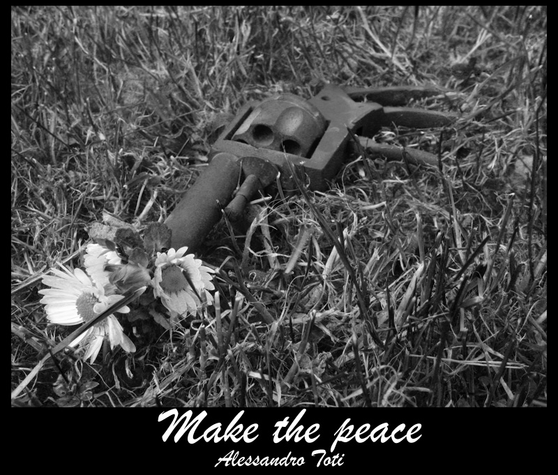 ...make the peace