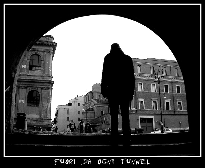 fuori da ogni tunnel