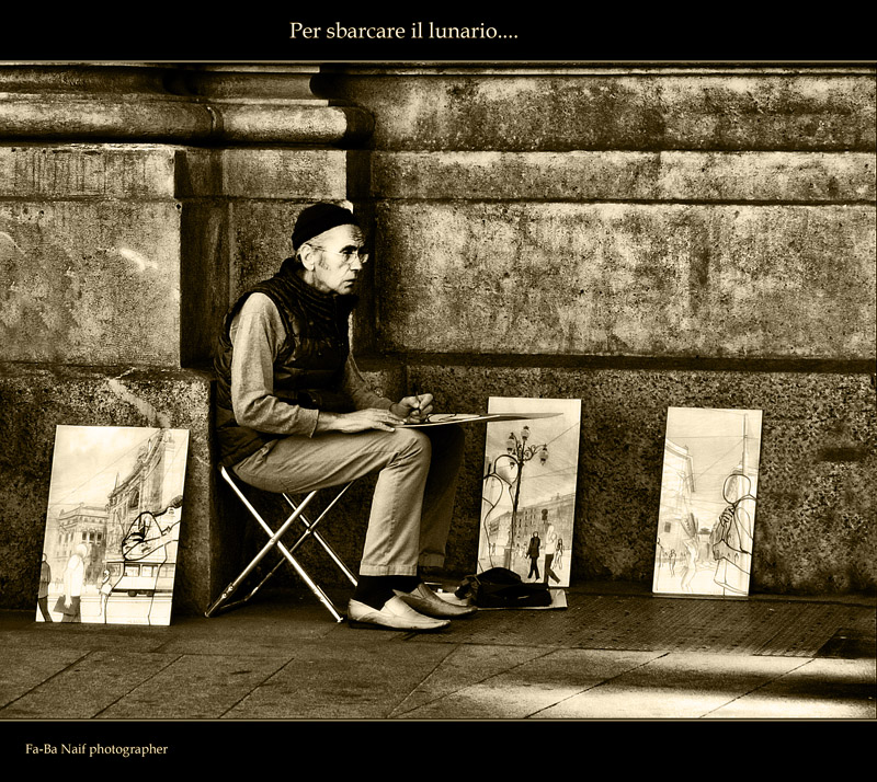 per sbarcare il lunario....