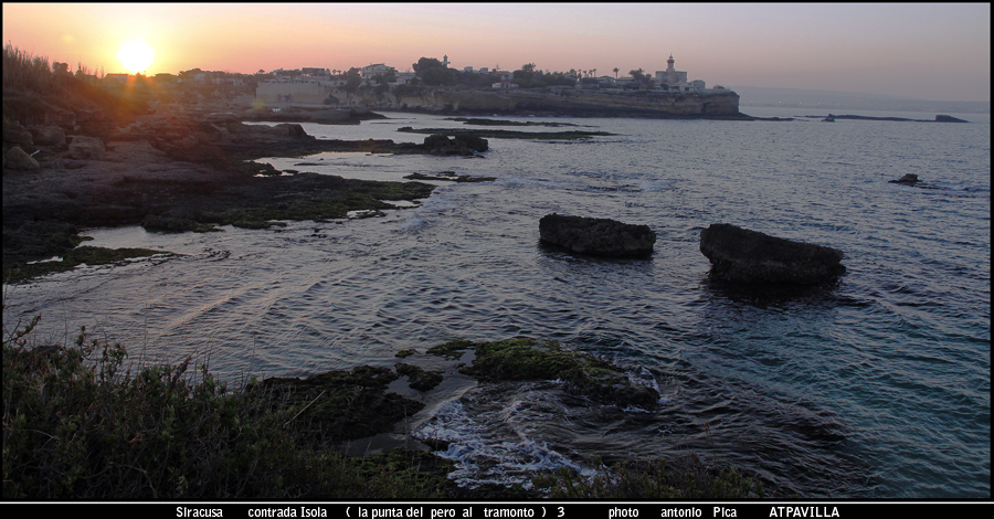 siracusa ( ISOLA-la punta del pero) 3  al tramonto