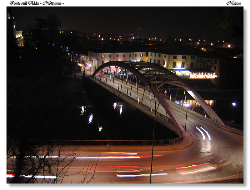 Ponte sull'Adda - Notturna -