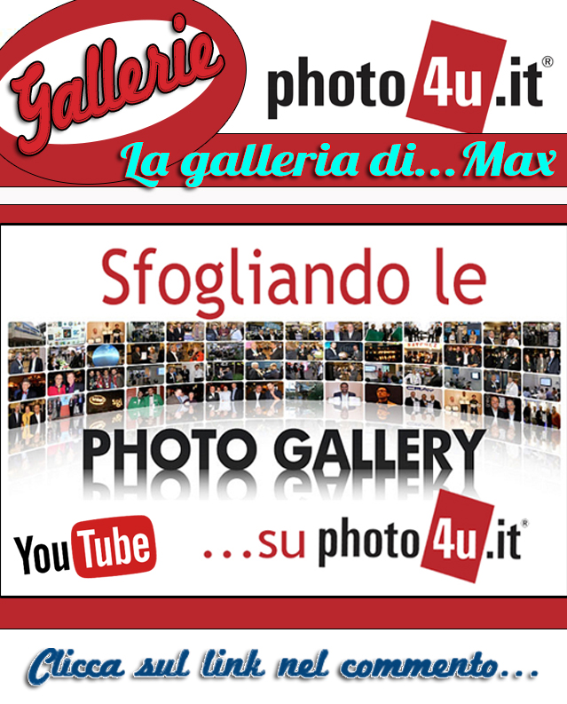Sfogliando le Gallery: Max (Video su YouTube)