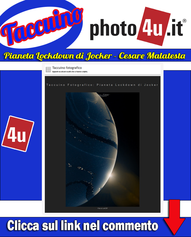 Taccuino Fotografico: Pianeta Lockdown di Jocker