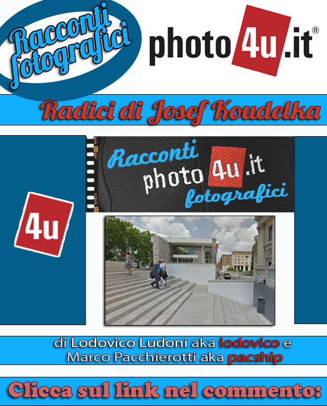 RADICI di Josef KOUDELKA di lodovico e pacship