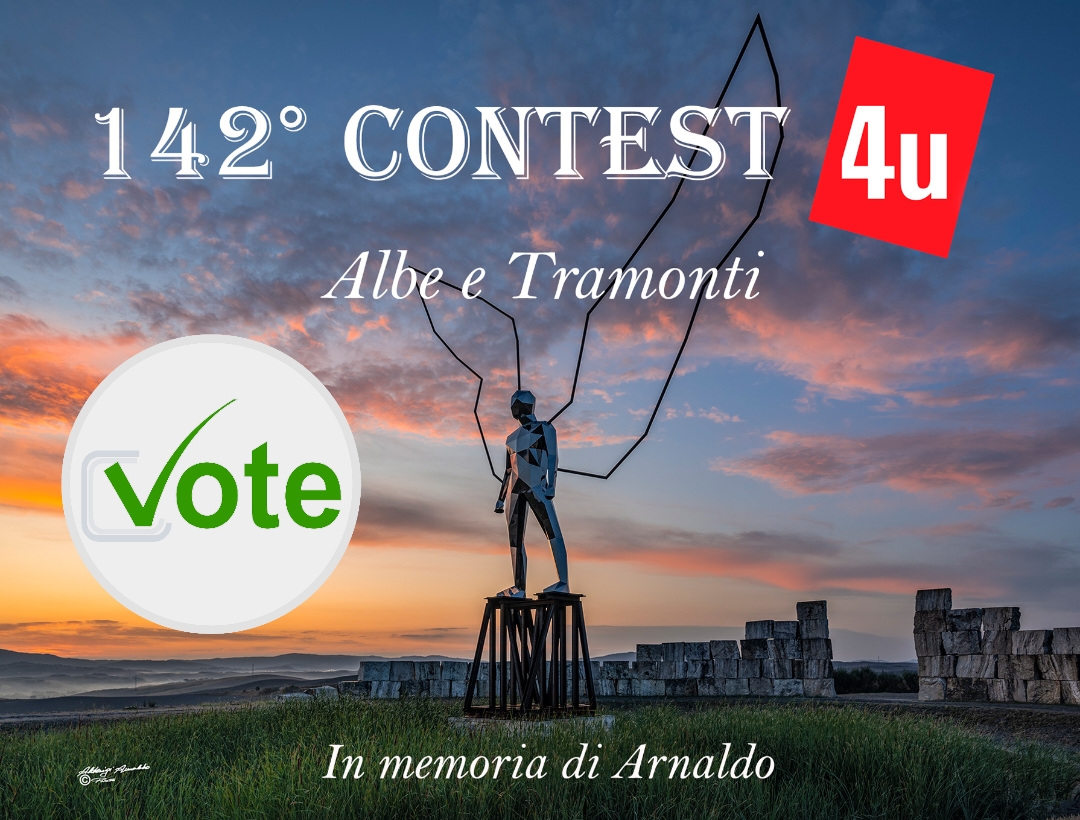 142� Contest 4u Albe e Tramonti - IN VOTAZIONE