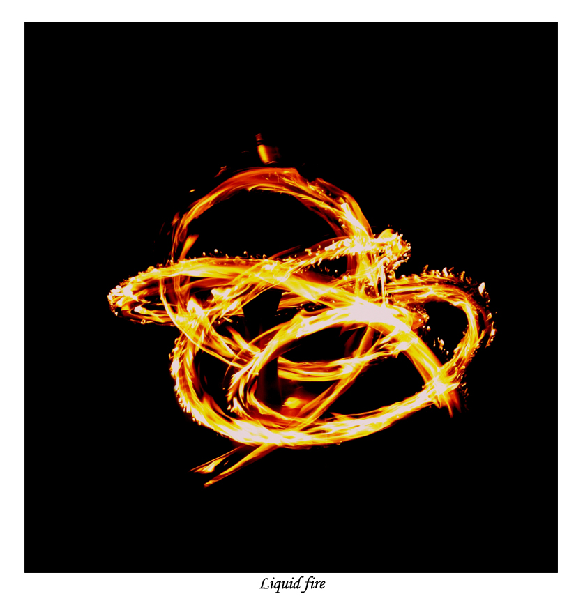 Liquid Fire