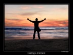 Feeling a moment Feeling a moment