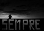 ....SEMPRE.... ....SEMPRE....