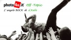photo4u Off Topic - L' angolo Rock di d.Kalle